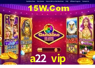 Jogos de Slot a22 vip