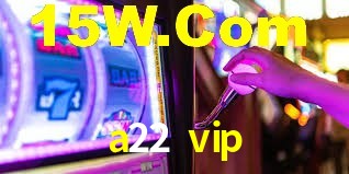 Tournaments a22 vip