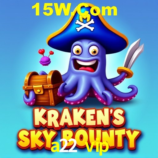 Slot Games a22 vip